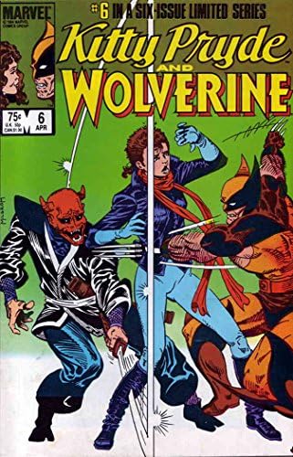 Kitty Pryde Ve Wolverine 6 VF; Marvel çizgi romanı / Chris Claremont